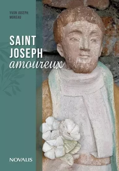 SAINT JOSEPH AMOUREUX -  MOREAU YVON JOSEPH - NOVALIS QUEBEC