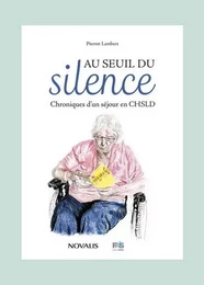 AU SEUIL DU SILENCE