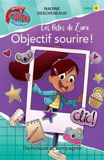 OBJECTIF SOURIRE ! -  DESCHENEAUX NADINE - DOMINIQUE CIE