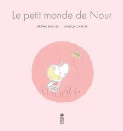 Hors collection Saltimbanque Albums Le petit monde de Nour