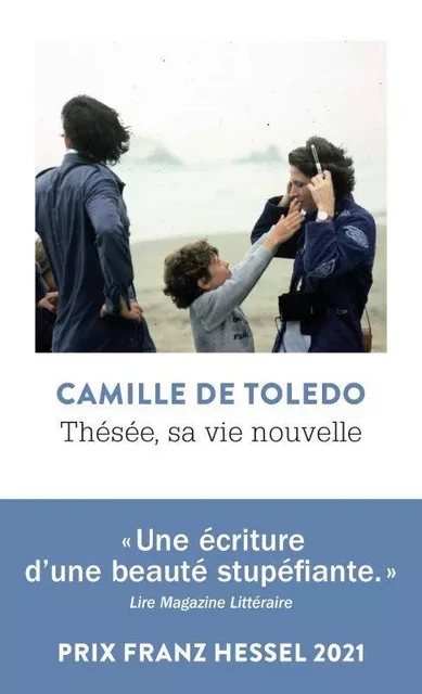 Thésée, sa vie nouvelle - Camille de Toledo - POINTS EDITIONS