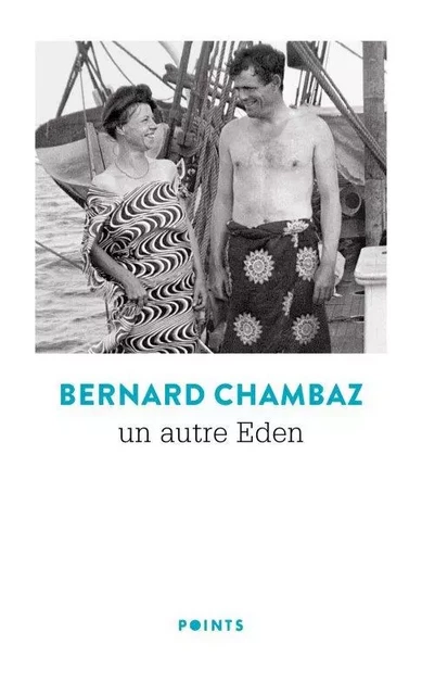 Points Un autre Eden - Bernard Chambaz - POINTS EDITIONS