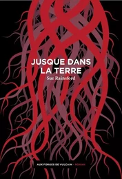 Fiction étrangère Jusque dans la terre