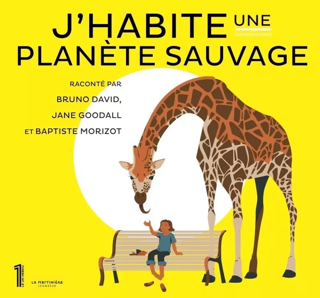 J'habite une planète sauvage -  Collectif D'Auteurs - ED. DE LA MARTINIERE JEUNESSE