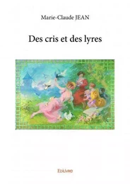 Des cris et des lyres