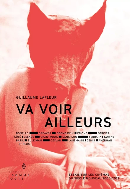 Va voir ailleurs - GUILLAUME LAFLEUR - SOMME TOUTE