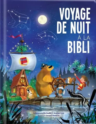 Voyage de nuit à la bibli - La lecture d'une aventure étincelante avant le dodo - Juliana Léveillé-Trudel, Andrew Katz - Groupe ADP