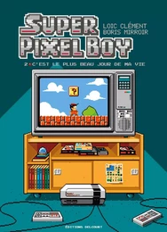 Super Pixel Boy T02