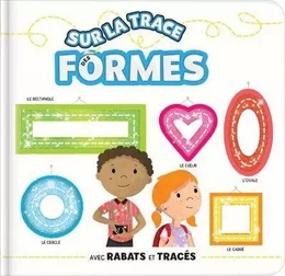 Sur la trace des formes - Effets matières, tracés et rabats - Tout-carton dès 18 mois