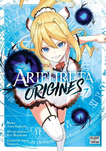 Arifureta - Origines T07 -  SHIRAKOME+TAKAYAKI - DELCOURT