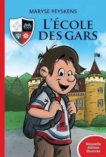 L'ECOLE DES GARS -  PEYSKENS MARYSE - DOMINIQUE CIE