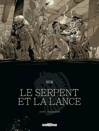 Le Serpent et la Lance T03 - Édition NB