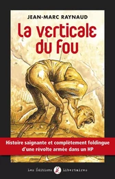 Verticale du fou (La)