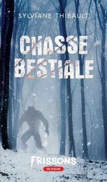 CHASSE BESTIALE