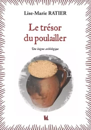 Le trésor du poulailler