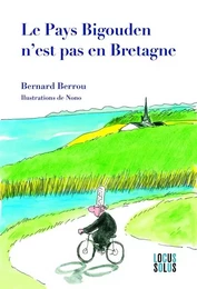 Le pays Bigouden n'est pas en Bretagne