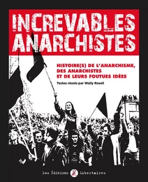 Increvables Anarchistes