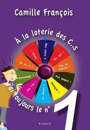 A LA LOTERIE DES C..S, J'AI TOUJOURS LE NUMÉRO 1