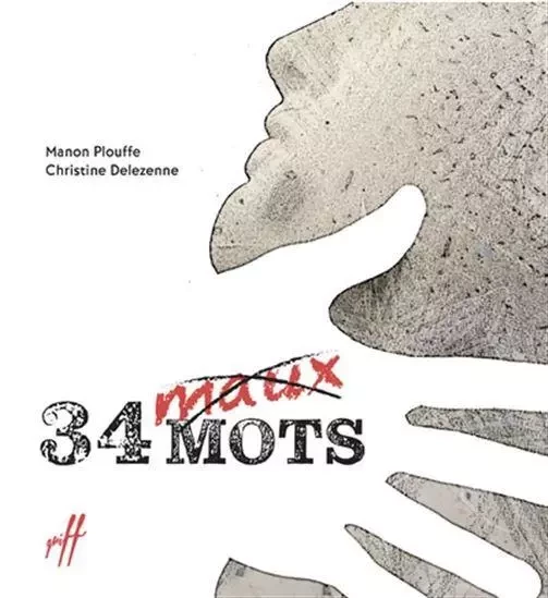 LES 34 MOTS SUR LES MAUX -  PLOUFFE MANON - ISATIS CANADA