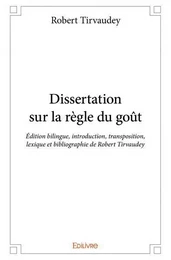 Dissertation sur la règle du goût