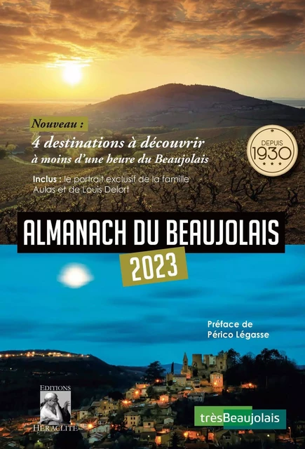 Almanach du Beaujolais 2023 -  OUVRAGE COLLECTIF - HERACLITE