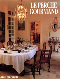 LE PERCHE GOURMAND