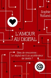 L’amour au digital