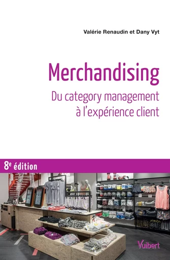 Merchandising - Valérie Renaudin, Dany Vyt - VUIBERT