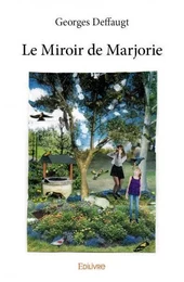 Le miroir de marjorie