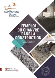 L'EMPLOI DU CHANVRE DANS LA CONSTRUCTION