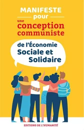 Manifeste pour une conception communiste de l’Economie Sociale et Solidaire