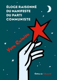 Eloge raisonné du manifeste du Parti Communiste 