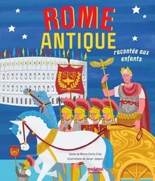 Rome Antique racontée aux enfants