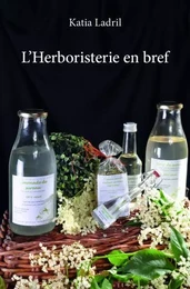 L'herboristerie en bref