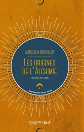 Les origines de l'alchimie