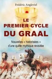 Le premier cycle du graal