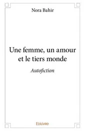 Une femme, un amour et le tiers monde