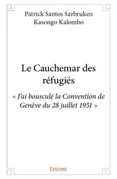 Le cauchemar des réfugiés