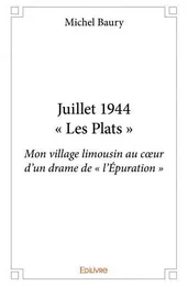 Juillet 1944 – « les plats »