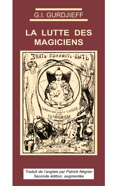 La Lutte des magiciens - Georges Ivanovitch Gurdjieff - MYOSOTIS BOOKS