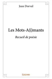 Les mots a(i)mants