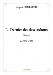 Le dernier des descendants –