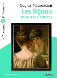 Les Bijoux et autres contes - Classiques et Patrimoine