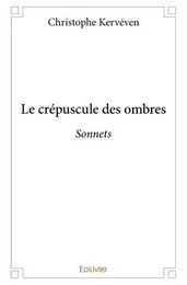 Le crépuscule des ombres