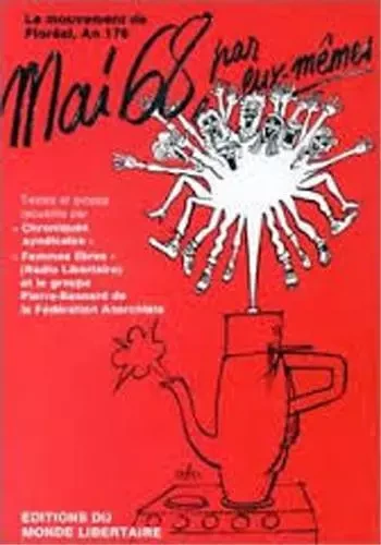 MAI 68 par eux-mêmes -  Collectif - LIBERTAIRE