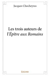 Les trois auteurs de l'épître aux romains