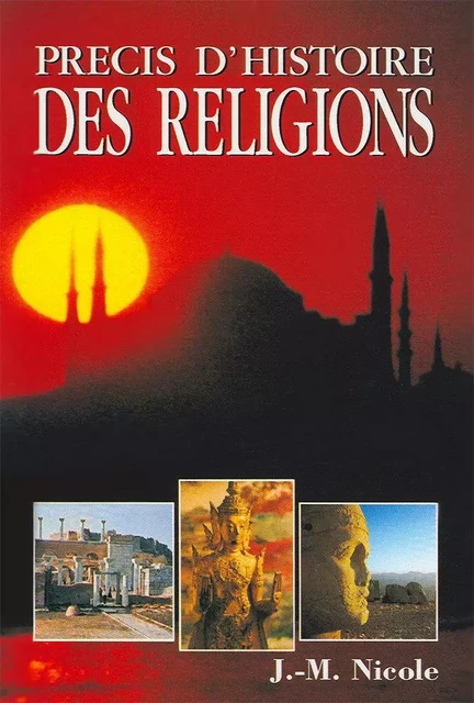 PRECIS D'HISTOIRE DES RELIGIONS - NICOLE JULES-MARCEL - IBN