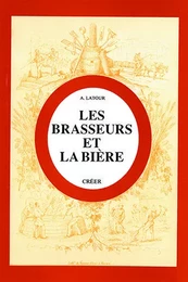 Les brasseurs et la bière