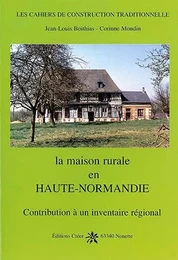 La maison rurale en Haute-Normandie