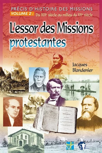 Précis d’histoire des missions. Volume 2 - BLANDENIER JACQUES - IBN